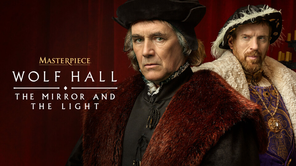 Wolf Hall: The Mirror and the Light