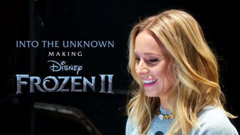 Into the Unknown: Making Frozen II